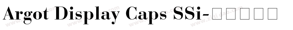 Argot Display Caps SSi字体转换